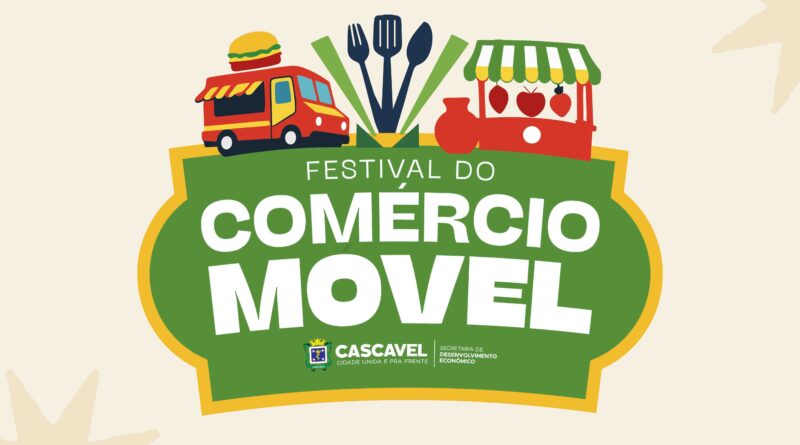 PRÓXIMA SEMANA | Gastronomia será um dos grandes atrativos do 1º Festival do Comércio Móvel de Cascavel
